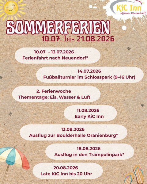 Sommer- Ferien 2026 im &raquo;KiC Inn&laquo;