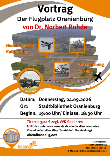 &raquo;Der Flugplatz Oranienburg&laquo; - Ein Vortrag von Dr. Norbert Rohde