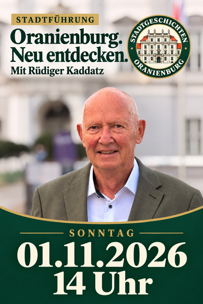 Oranienburg neu entdecken