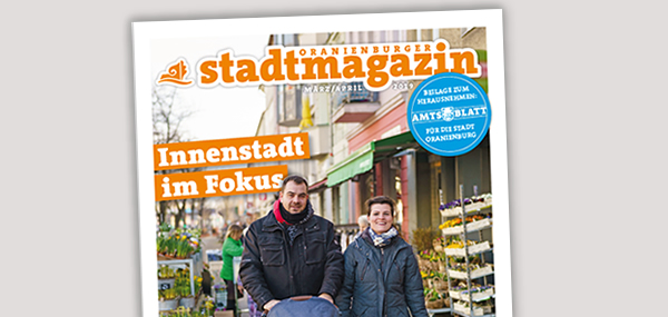 Neues aus Oranienburg im Stadtmagazin ...