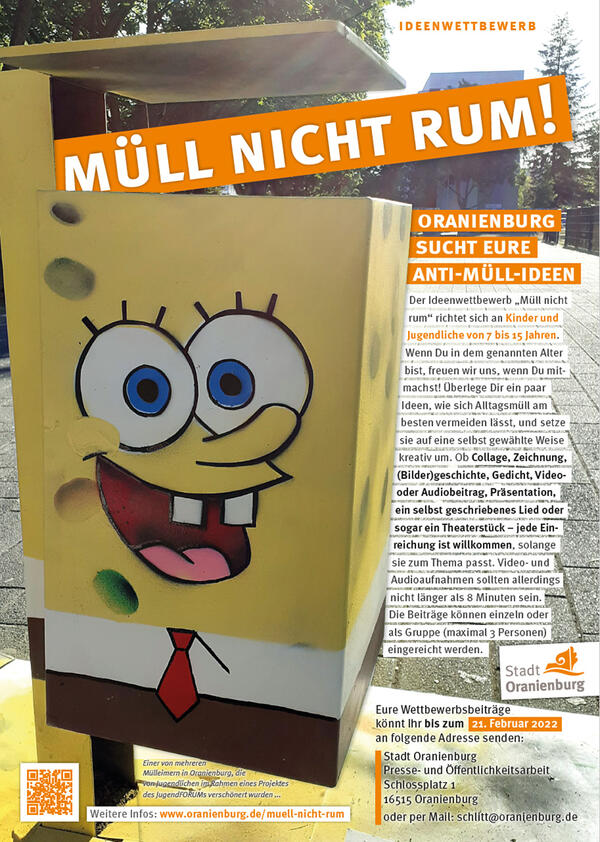 �M�ll nicht rum!� - der Ideenwettbewerb der Stadt Oranienburg f�r junge Leute sucht die besten Anti-M�ll-Ideen ...
