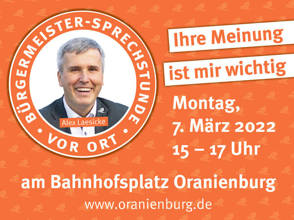 B�rgermeister-Sprechstundevor Ort am 7. M�rz 2022