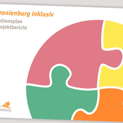 Projektbericht und Aktionsplan von &raquo;Oranienburg inklusiv&laquo; 