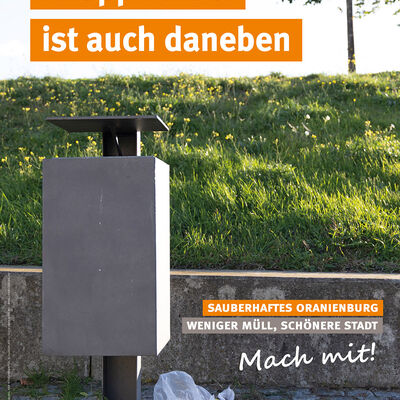 Sauberhaftes Oranienburg: Plakatmotiv der Oranienburger Sauberkeitskampagne.